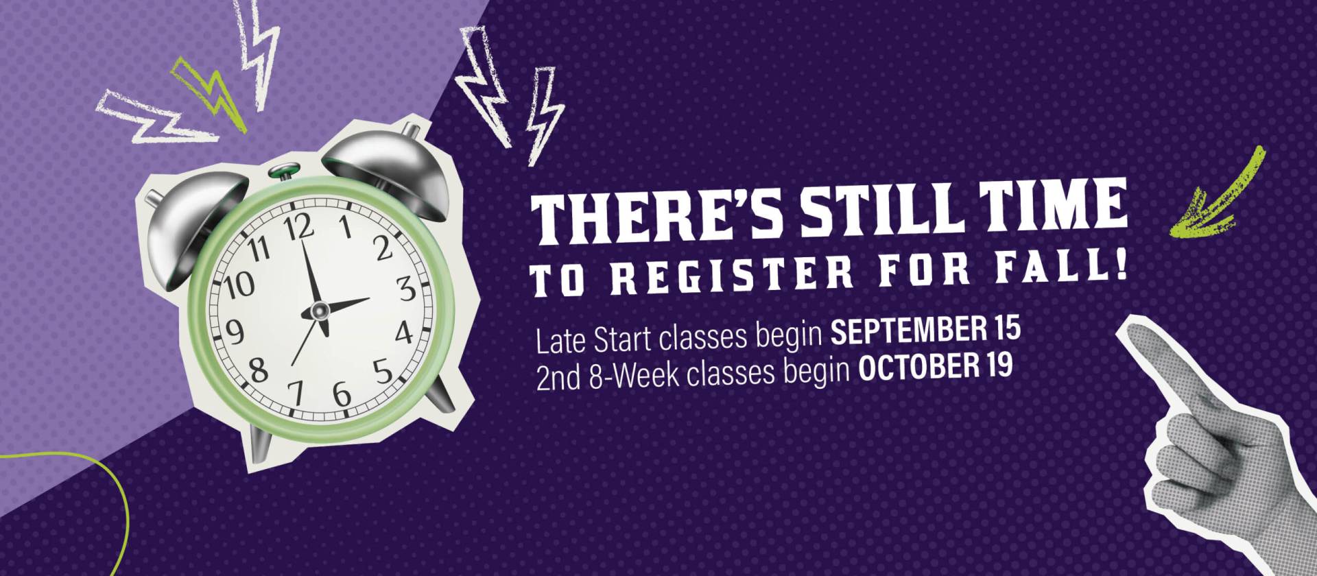 There's still time!