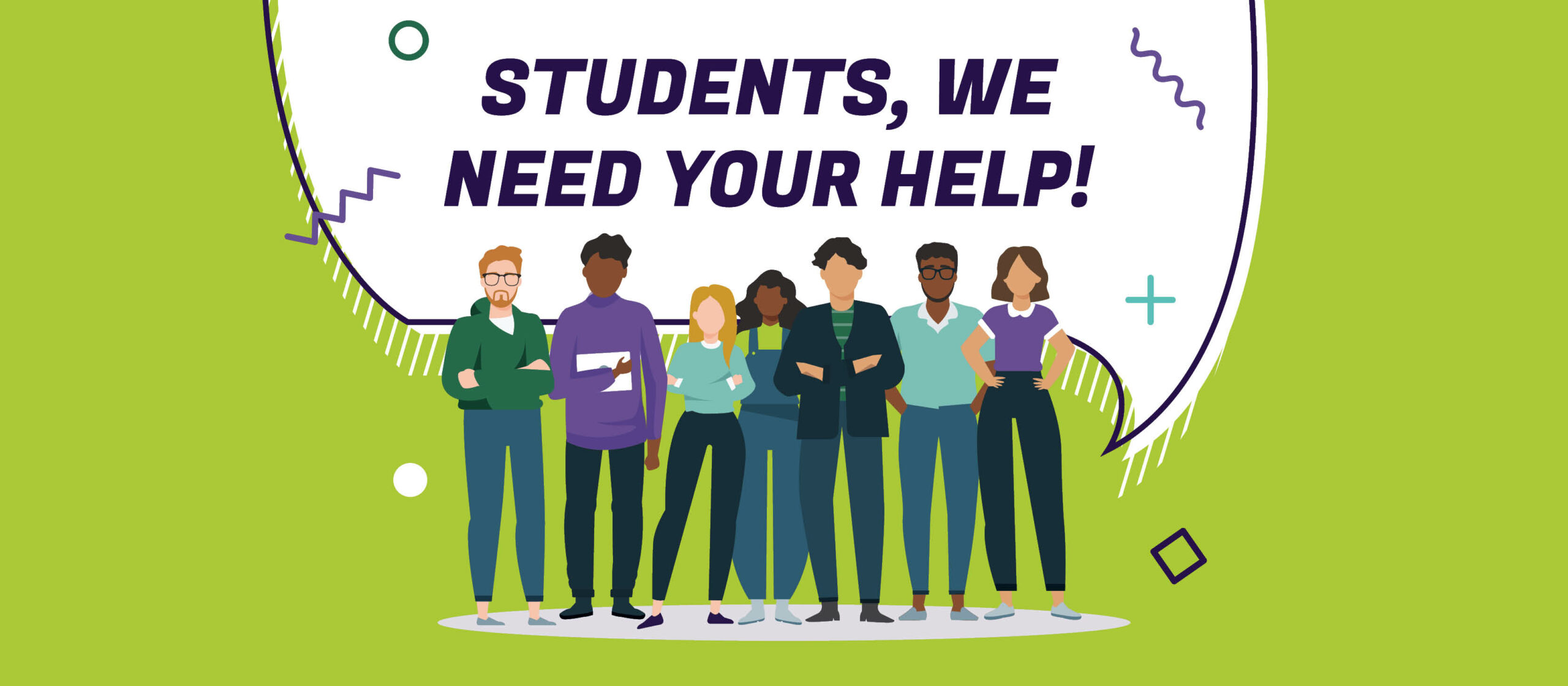 Students, we need your help!