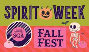 Spirit Week, October 26 - 29 and Fall Fest, October 28.