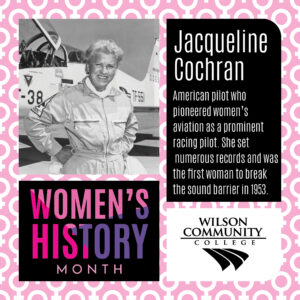 Jacqueline Cochran - American pilot who pioneered women's aviation as a prominent racing pilot. She set numerous records and was the first woman to break the sound barrier in 1953.